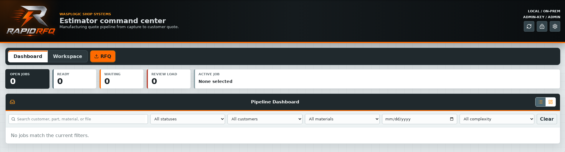 RapidRFQ estimator command center dashboard showing RFQ pipeline status, filters, and local on-prem controls.
